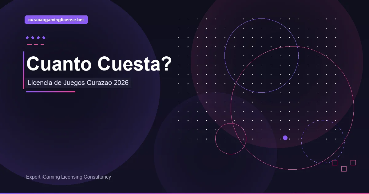 Cuánto Cuesta Licencia Curazao 2026